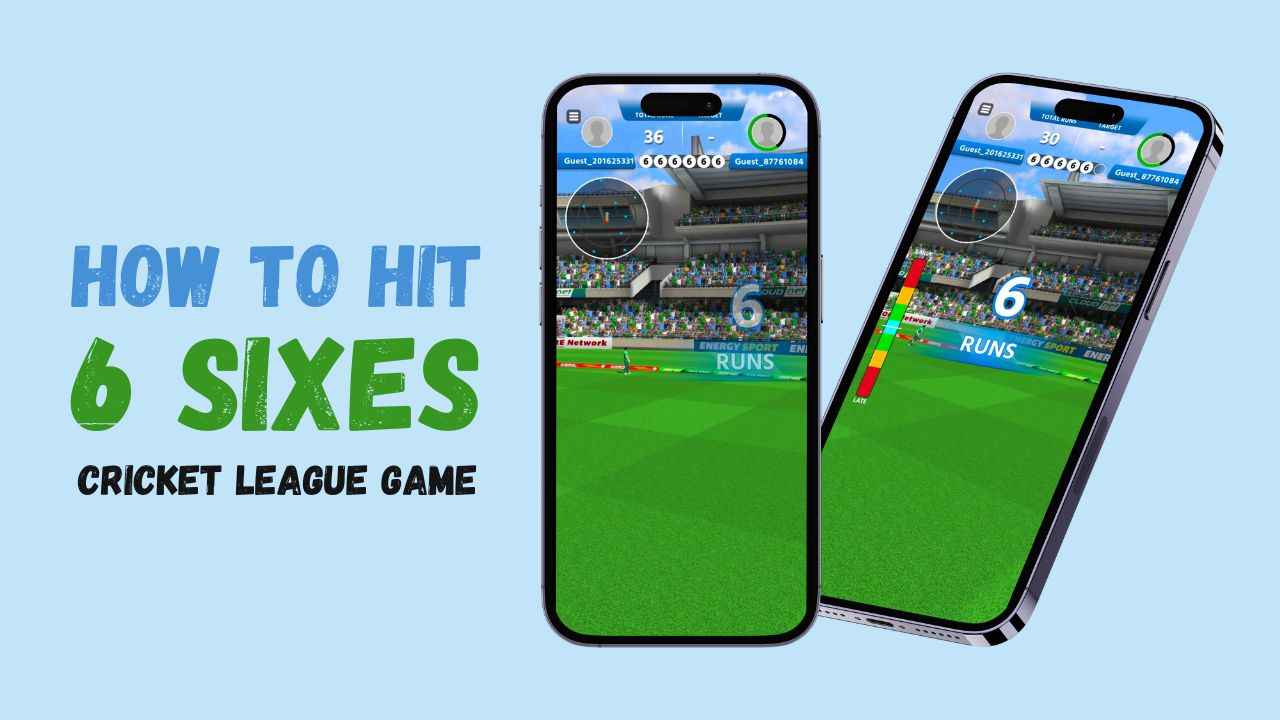 "How to Hit 6 Sixes in Cricket League Game – Tips and Tricks for Scoring Maximum Runs on Every Ball"